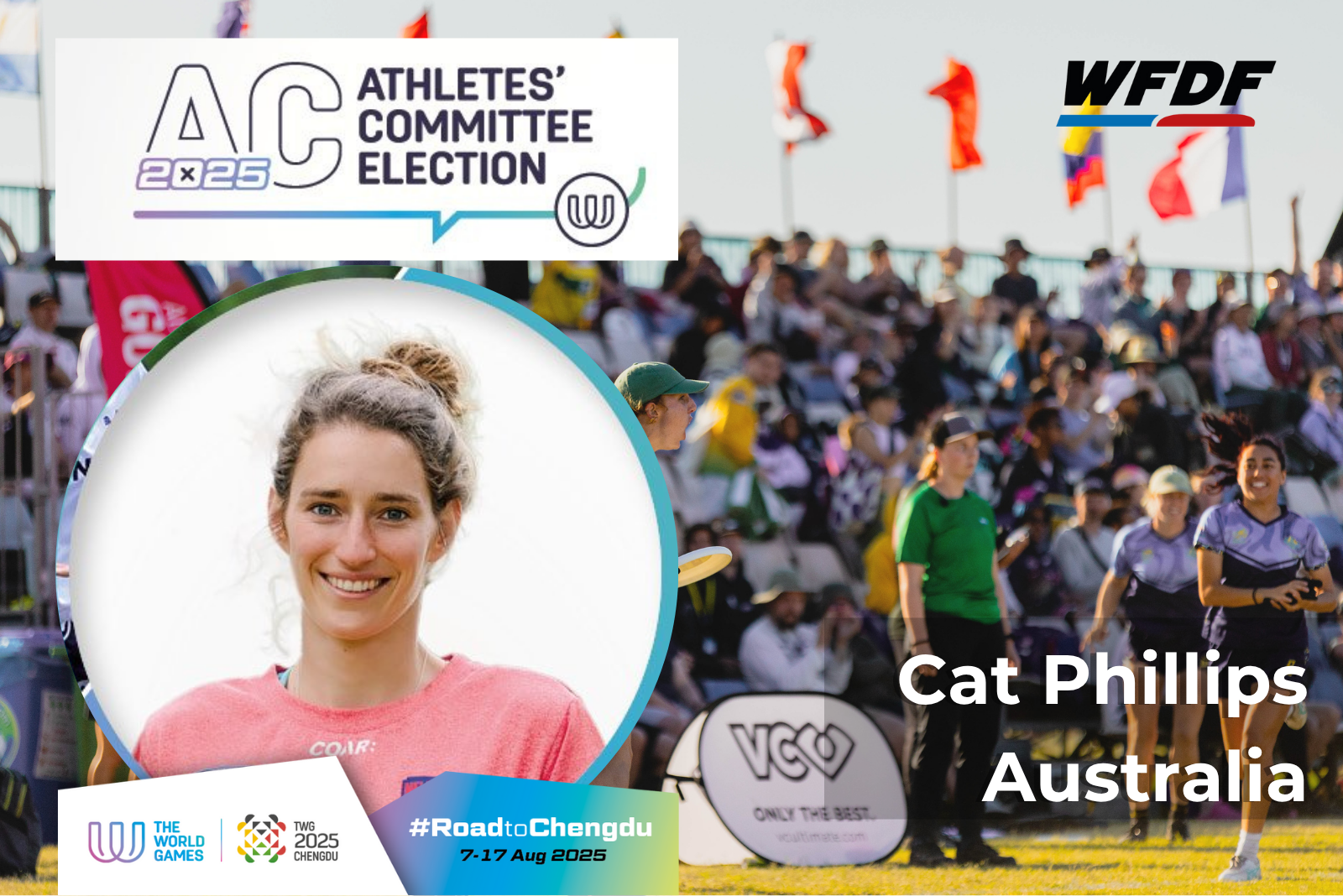 Featured image for “WFDF Highlights Flying Disc Presence and Cat Phillips’ Candidacy for IWGA Athletes Committee at The World Games 2025”